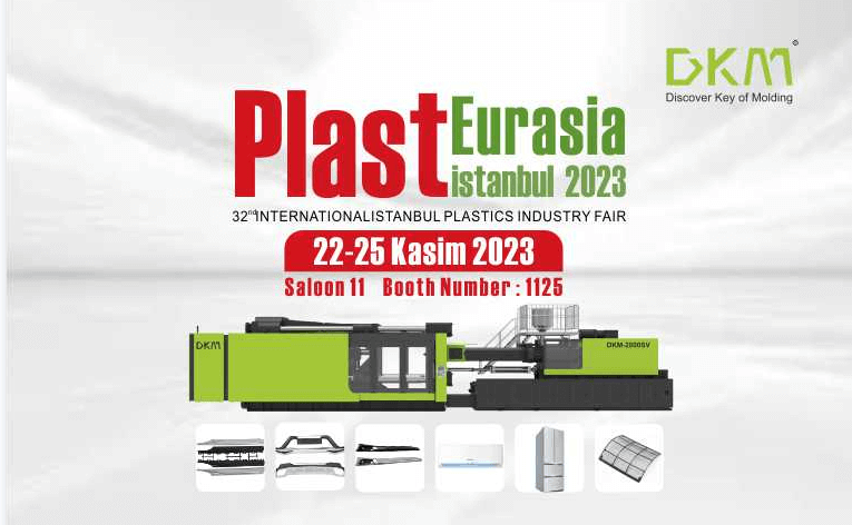 DKM Injection Machine Showcases at Plast Eurasia Istanbul